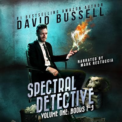Spectral Detective: A Three-Book Collection: An Uncanny Kingdom Urban Fantasy: Spectral Detective Collection 1