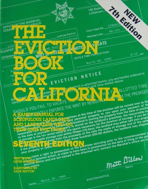 Eviction Book for California: A Handy Manual for Scrupulous Landlords and Landladies Who Do Their Own Evictions by Leigh Robinson