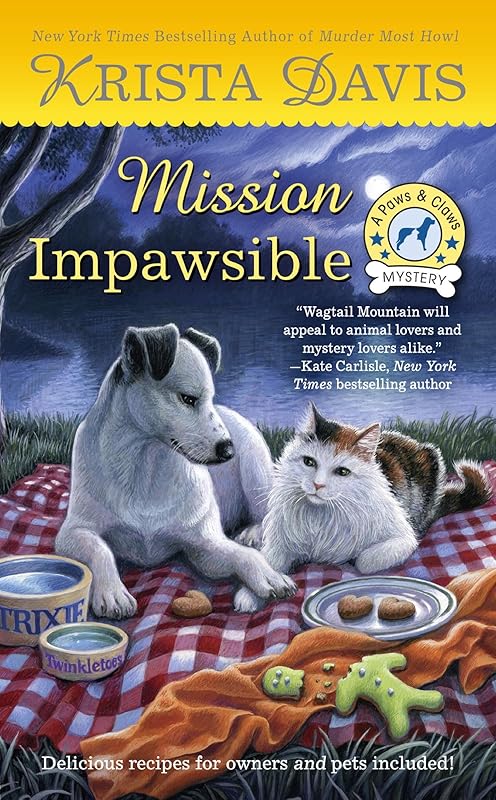 Mission Impawsible (A Paws & Claws Mystery Book 4) by Krista Davis