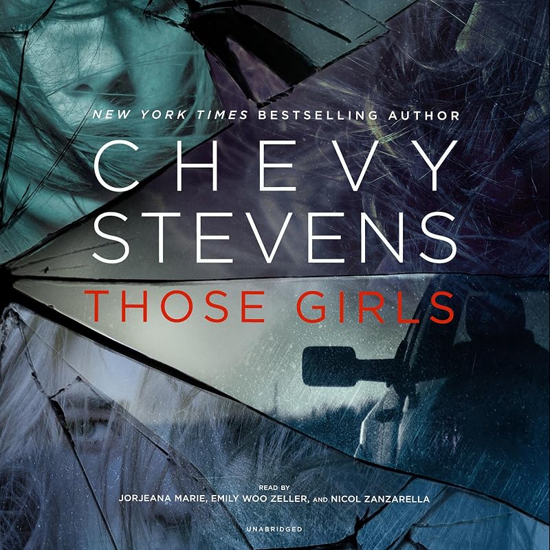Those Girls by Chevy Stevens