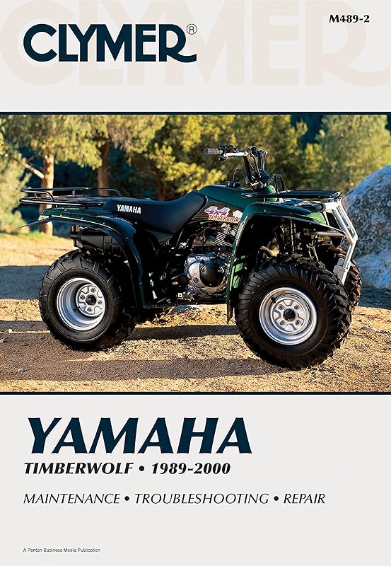 Yamaha Timberwolf 1989-2000 (CLYMER MOTORCYCLE REPAIR) by Penton Staff