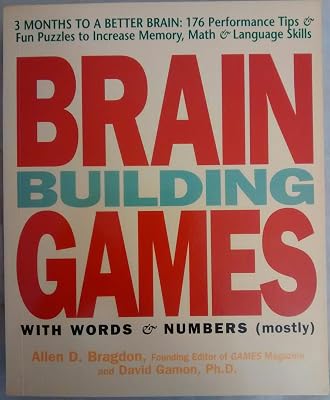 Brain Building Games: 176 Fun Puzzles and Tips to Develop Your Memory, Math, and Language Skills