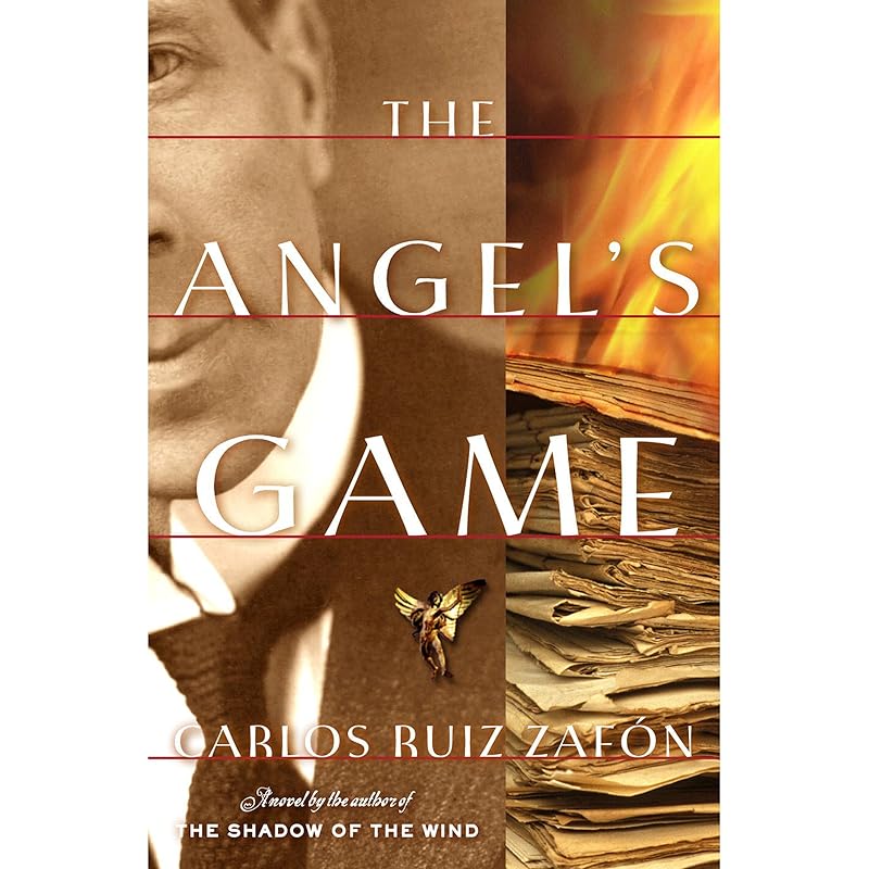 The Angel's Game by Carlos Ruiz Zafón