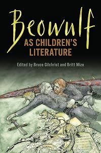Beowulf as Children’s Literature