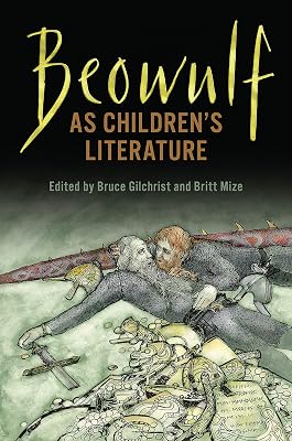 Beowulf as Children’s Literature