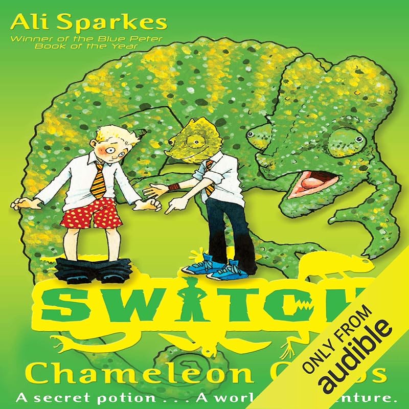 S.W.I.T.C.H.: Chameleon Chaos by Ali Sparkes