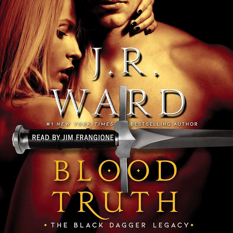 Blood Truth by J. R. Ward