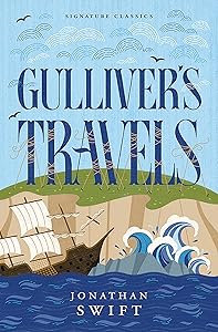 Gulliver’s Travels (Children's Signature Editions)