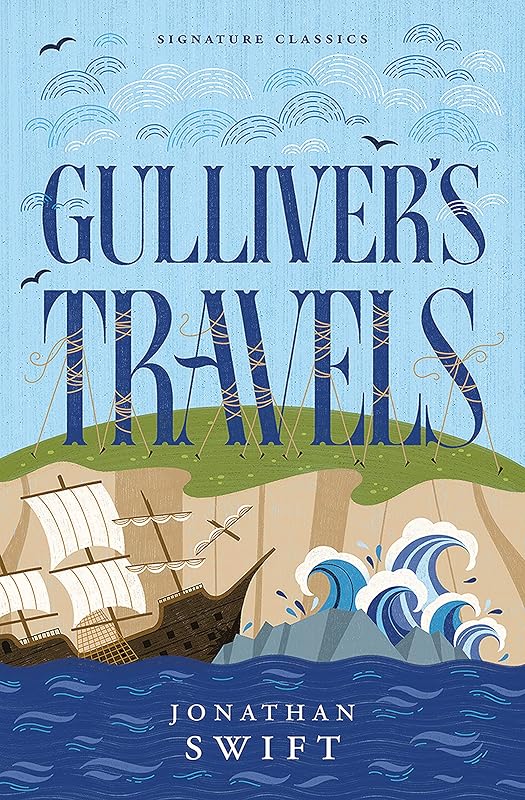 Gulliver’s Travels (Children's Signature Editions) by Jonathan Swift