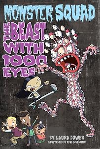 The Beast with 1000 Eyes (Monster Squad, No 3)