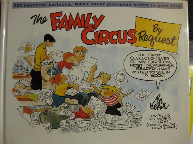 The family circus by request by Bil Keane