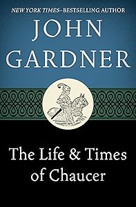 The Life & Times of Chaucer
