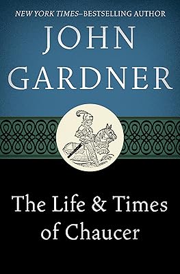 The Life & Times of Chaucer