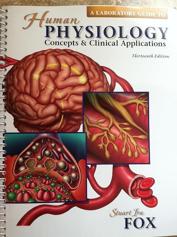 Laboratory Guide to accompany Human Physiology by Stuart Fox