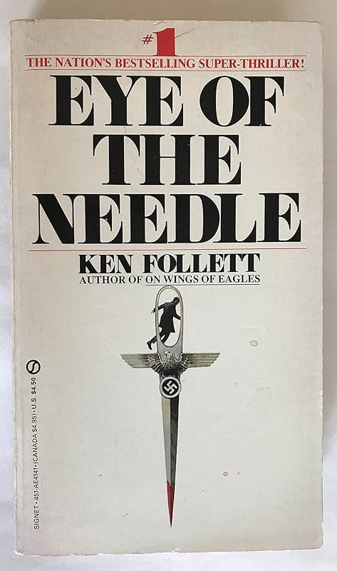 Eye of the Needle by Ken Follett