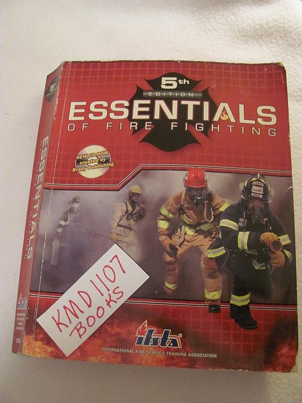 Essentials of Fire Fighting (5th Edition) by IFSTA