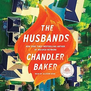 The Husbands: A Novel by Chandler Baker
