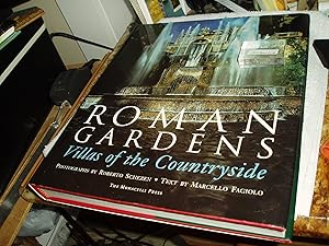Roman Gardens: Villas of the Countryside by Marcello Fagiolo