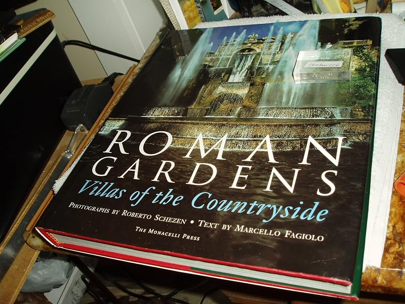Roman Gardens: Villas of the Countryside by Marcello Fagiolo