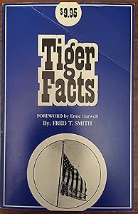 Tiger Facts by Fred T. Smith