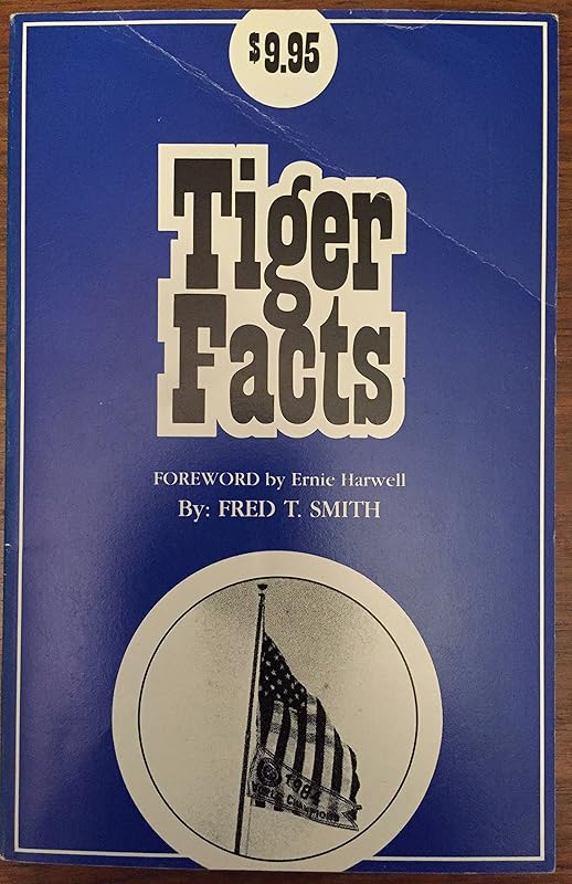 Tiger Facts by Fred T. Smith