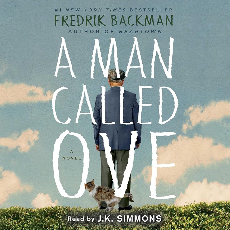 A Man Called Ove: A Novel by Fredrik Backman