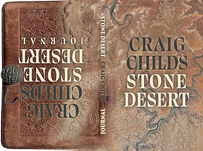 Stone Desert by Craig Childs