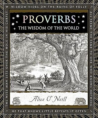 Proverbs: The Wisdom of the World (Wooden Books)