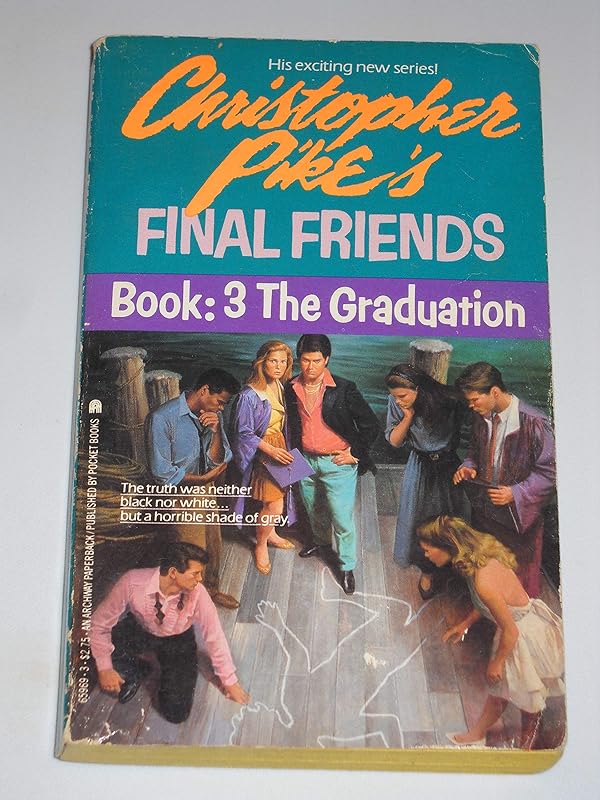 The Graduation (Final Friends) by Christopher Pike