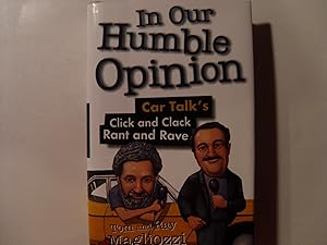 In Our Humble Opinion: Car Talk's Click and Clack Rant and Rave