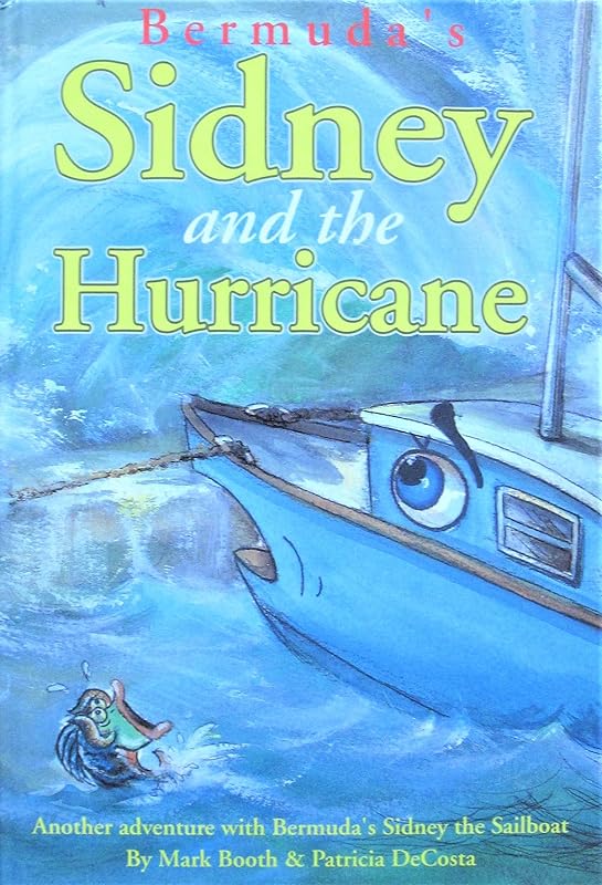 Sidney and the Hurricane by Mark Booth