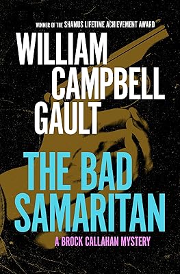 The Bad Samaritan (The Brock Callahan Mysteries)