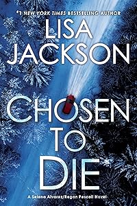 Chosen To Die (An Alvarez & Pescoli Novel Book 2)