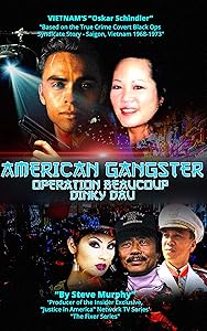 American Gangster – Operation Beaucoup Dinky Dau
