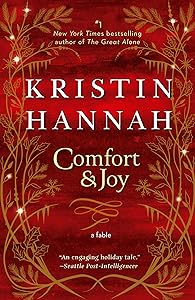 Comfort & Joy: A Fable