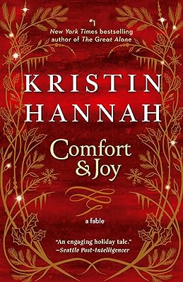 Comfort & Joy: A Fable