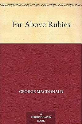 Far Above Rubies