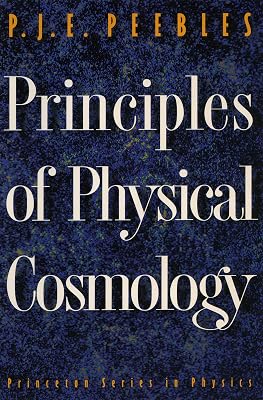 Principles of Physical Cosmology