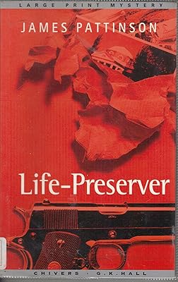 Life-Preserver (G. K. Hall Nightingale Series Edition)