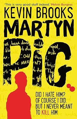 Martyn Pig: A stunning reissue of the Branford Boase-winning novel from Kevin Brooks.