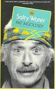 Salty water by Pat Ingoldsby
