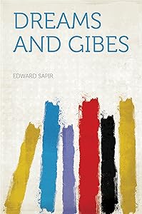 Dreams and Gibes