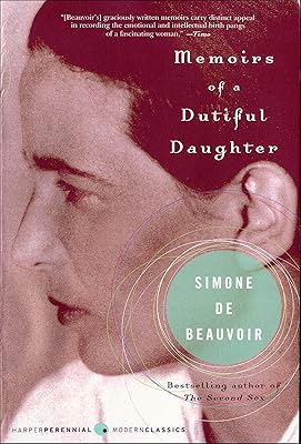 Memoirs of a Dutiful Daughter (Perennial Classics)