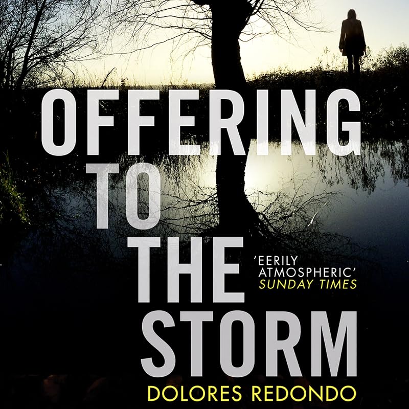 Offering to the Storm: The Baztan Trilogy, Book 3 by Dolores Redondo