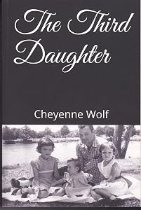 The Third Daughter by Cheyenne Wolf