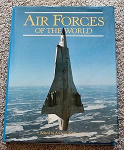 Air Forces of the World by Rh Value Publishing