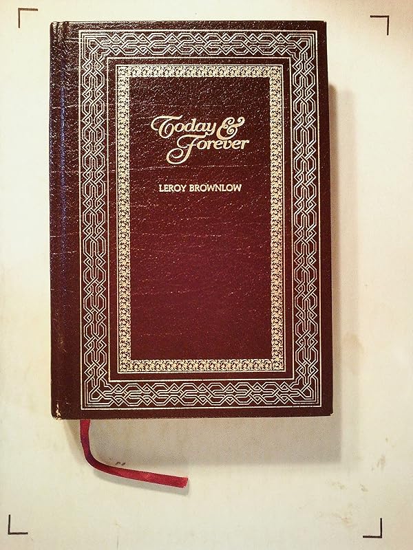 Today and Forever: Daily Strength for a Brighter Tomorrow (Devotions for Today) by Leroy Brownlow