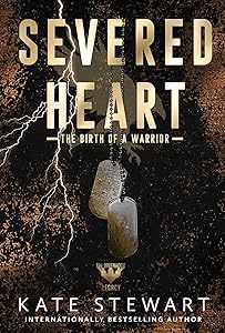 Severed Heart (Ravenhood Legacy) by KATE STEWART