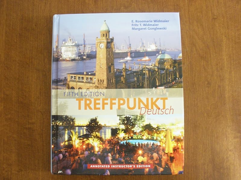 TREFFPUNKT DEUTSCH (ANNOTATED INSTRUCTOR'S EDITION) by WIDMAIER