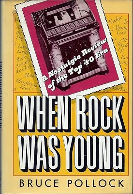 When Rock Was Young: A Nostalgic Review of the Top 40 Era